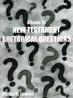 cover image of A Guide to New Testament Rhetorical Questions